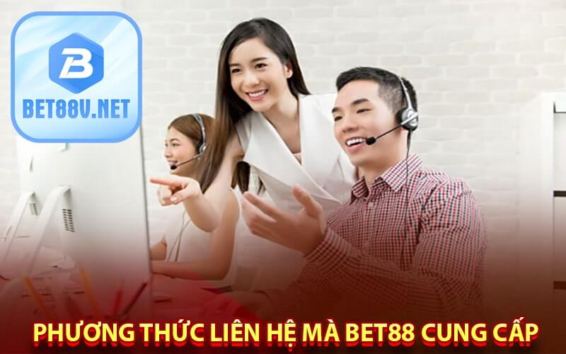 Phương thức liên hệ mà bet88 cung cấp