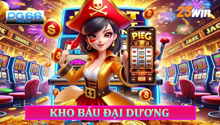 Kho Báu Đại Dương – Truy Tìm Kho Vàng Huyền Thoại